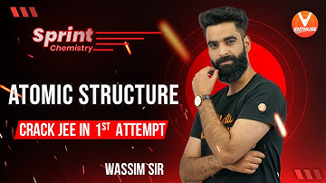 Atomic Structure [JEE Chemistry] | Crack JEE 2022 in 1st Attempt🔥 | V JEE Enthuse English