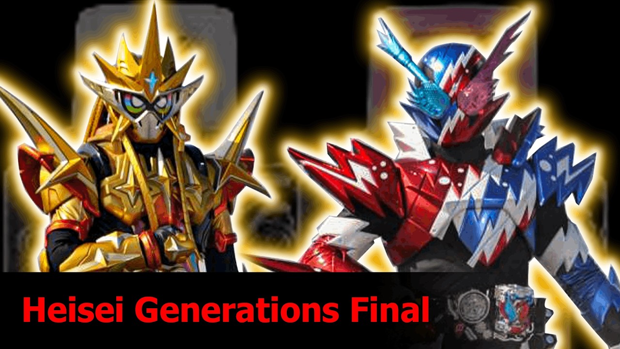 Cuộc Hội Ngộ của Neo Heisei Rider?! —  Build & Ex-Aid: Heisei Generations Final