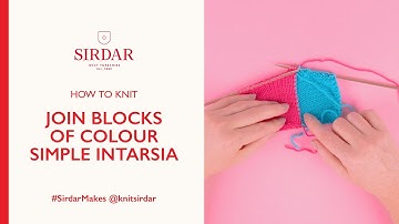 How To Knit: Simple Intarsia / To Join Blocks Of Colour