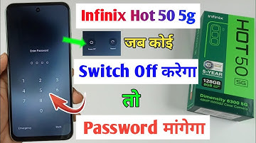 infinix hot 50 5g switch off password setting / infinix hot 50 me switch off password kaise lagaye