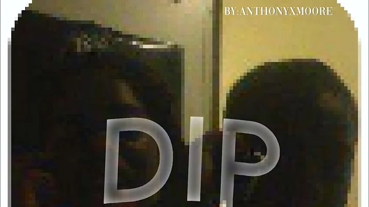 Dip by anthonyxmoore