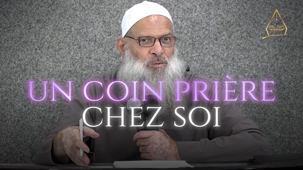 Comment faire un coin prière chez soi ? | Chaykh Raslan - YouTube