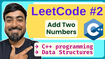 LeetCode 2: Add Two Numbers  | C++ Solution + Step-by-Step Explanation (Beats 100%)