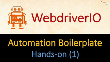 Hand-on (1) - WebdriverIO Automation Framework Boilerplate for beginners