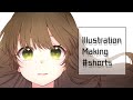 【イラストメイキングタイムラプス】1min‐IllustrationMaking #02