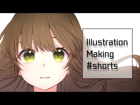 【イラストメイキングタイムラプス】1min‐IllustrationMaking #02