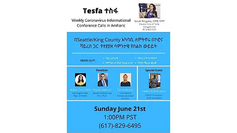 Sunday June 21st, Weekly Updates and Conversation in Amharic