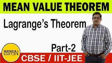 LaGranges Theorem | PART-02 | Mean Value Theorem Class-12 CBSE/JEE maths