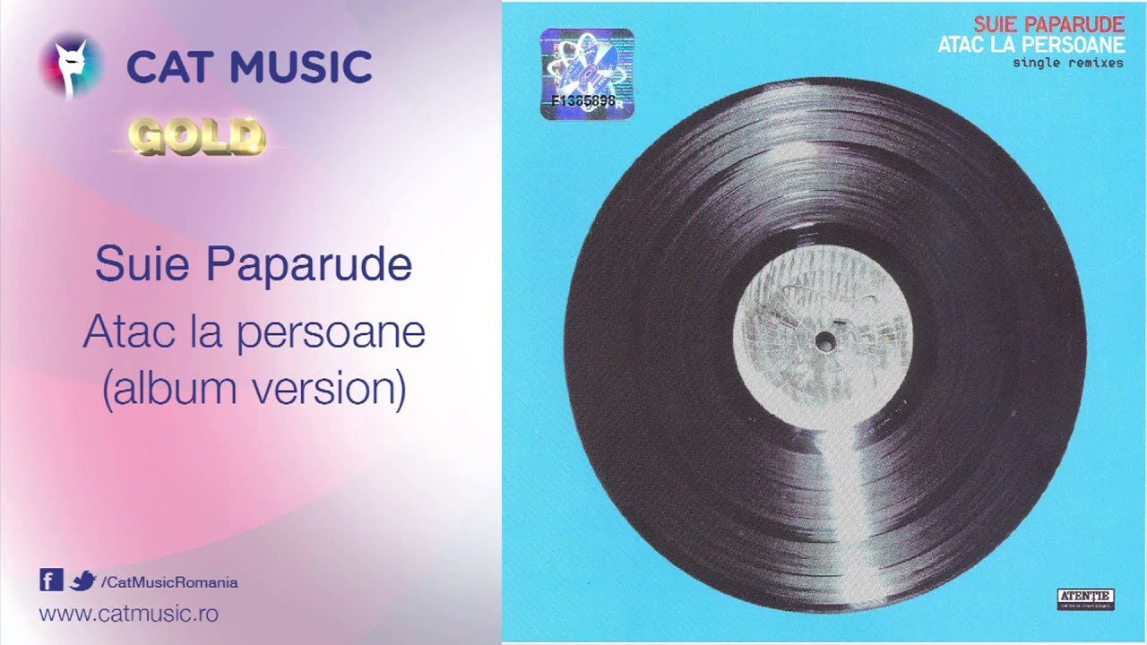 clasicismo musical Suie Paparude - Atac la persoane (album version)