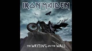 Iron Maiden – The Writing On The Wall