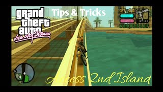 GTA VCS T&T: How to access the Second Island early in the game