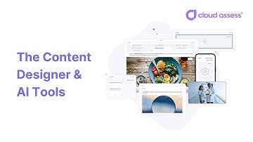 Introducing the New Content Designer + AI Assessment Creation | Cloud Assess Overview