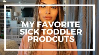 SINGLE MOM VLOG | Favorite Products to use for Sick Toddlers