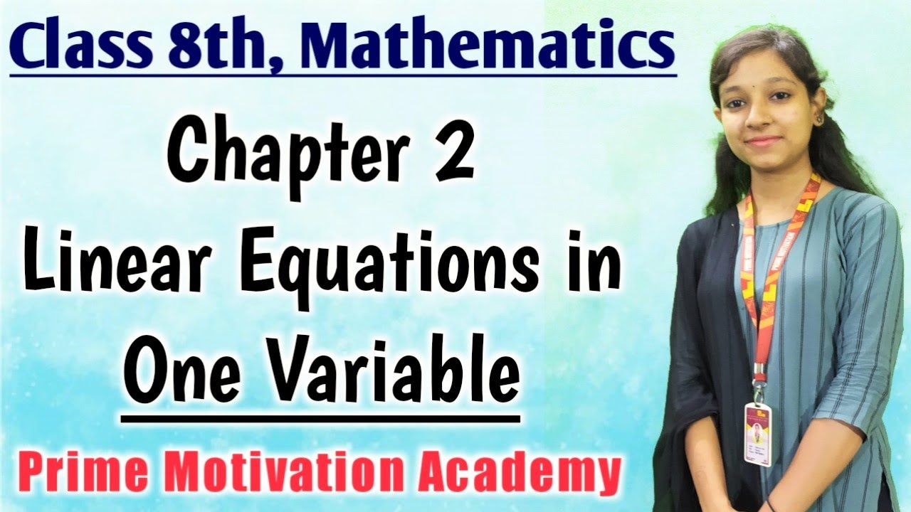 Chapter 2 | Linear Equations in One Variable | Class 8th | Mathematics ...