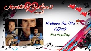 Dan Fogelberg  Believe In Me  1991