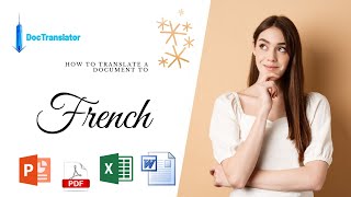 How to translate a document to French for FREE | DocTranslator.com