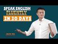 Speak English Fluently in 30 Days BEST SPEECH BY JACK MA