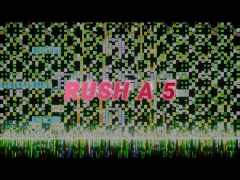 RUSH A 5
