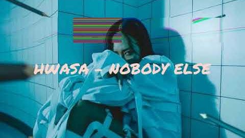 HWASA - 화사 "Intro: Nobody Else" 가사 (Lyircs)