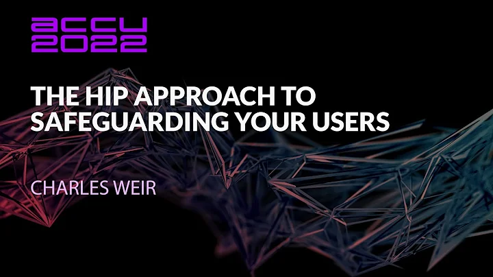 The Hip Approach to Safeguarding your Users - Char...