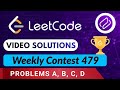 Leetcode Weekly Contest 479 | Video Solutions - A to D | by Kumar Prateek | Codehurdle