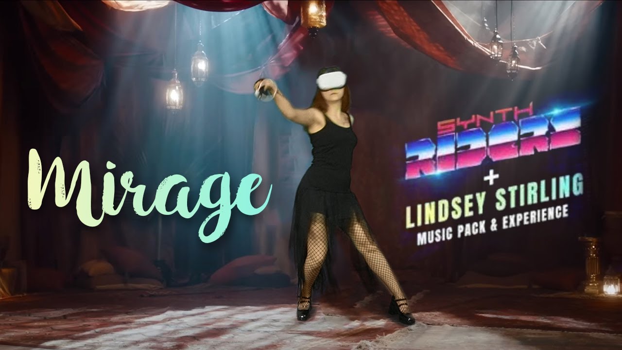Epic Synth Riders Gameplay: Mirage by Lindsey Stirling ft. Raja Kumari | VR Rhythm Game Experience
