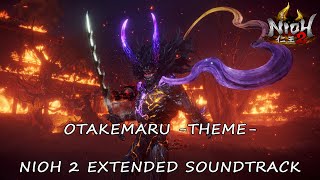 Otakemaru Theme - Nioh 2 Extended Soundtrack Hq