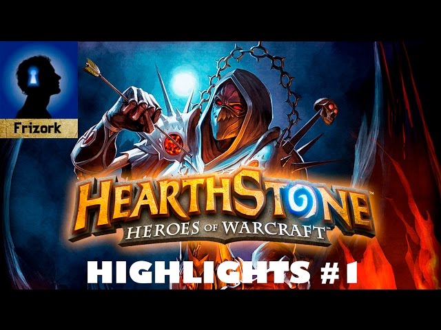 [Hearthstone] [ESP] Best of Frizork #1 class=