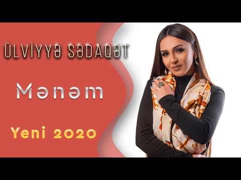 Ulviyye Sedaqet - Menem (Yeni 2020)