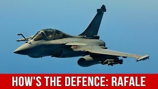 How's The Defence: Rafale Fighter Jet | MyNation