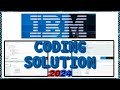 IBM Software Developer Hiring & Solution 2024|Newgame,Billing,BST|IBM Coding Solutions| #ibm#coding