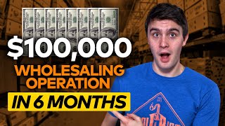 Building A $100,000 Per Month Wholesaling Operation in 6 Months