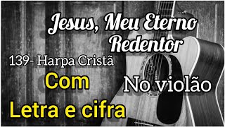 Vídeo de Jesus, Meu Eterno Redentor