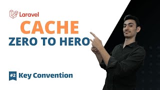 Laravel Cache - key naming and storing best practices Wealth