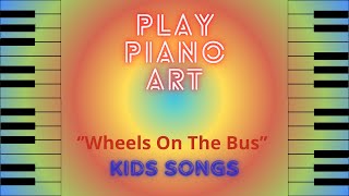 How to play "Wheels On The Bus Song" _/_\_piano melody_/_\_