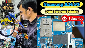 samsung a34 5g dead problem solution fix
