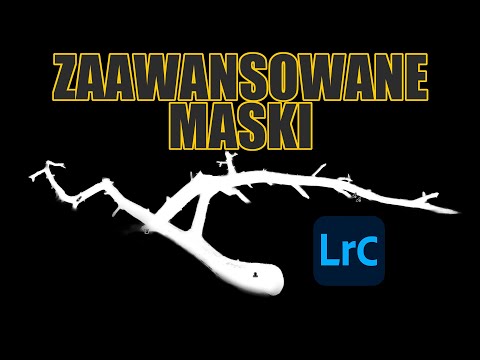 EDYCJA ZDJĘĆ #114: Jak korzystać z MASEK w Adobe Lightroom 11? ZAAWANSOWANE MASKI podczas edycji.