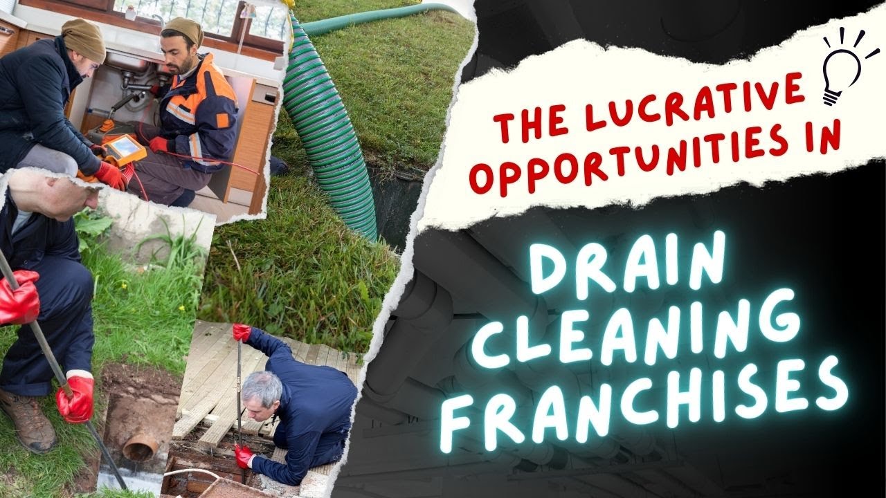 Recession-Proof Business: Drain Cleaning Franchise Opportunities