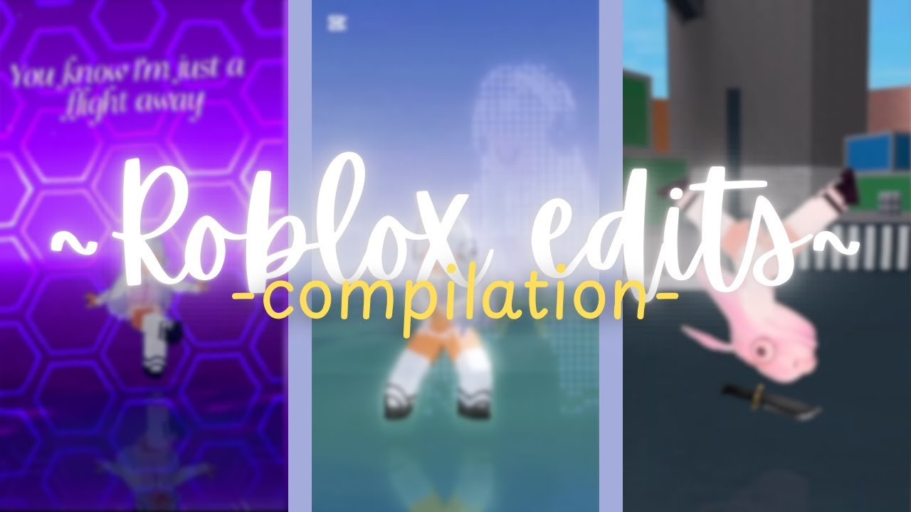 4 minutes of my best roblox edits - YouTube