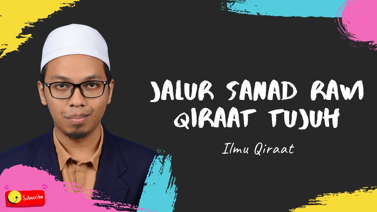 Jalur Sanad Rawi Kepada Imam Qiraat 7