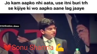 #Sonusharma #Motivational #Snack 💪💪Sonu Sharma best tiktok motivation video||