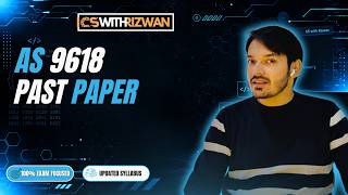 PAST PAPER || A LEVELS 9618 || COMPUTER SCIENCE || CSWITHRIZWAN