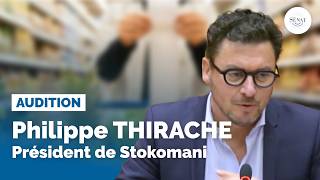 Marges de la grande distribution : audition de Philippe Thirache
