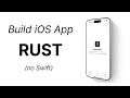 Rust for iOS Apps — A Cross-Platform Approach (Leptos + Tauri)