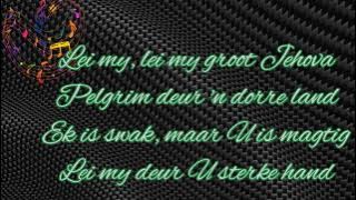 Lei my, lei my groot Jehova