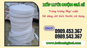 GIÁ BÁN SỈ CUỘN XỐP LƯỚI 5KG TẠI XƯỞNG TPHCM | xốp lưới bọc trái cây giá rẻ