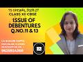 Issue of Debentures | Q10 -11 | Class 12 Accounts | Chapter 9 | TS Grewal Solutions | CBSE 2026