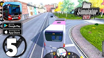 Bus Simulator 2023 - Gameplay (Android,IOS) Part 5