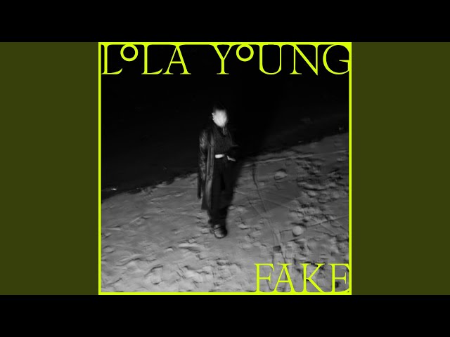 Fake - Lola Young