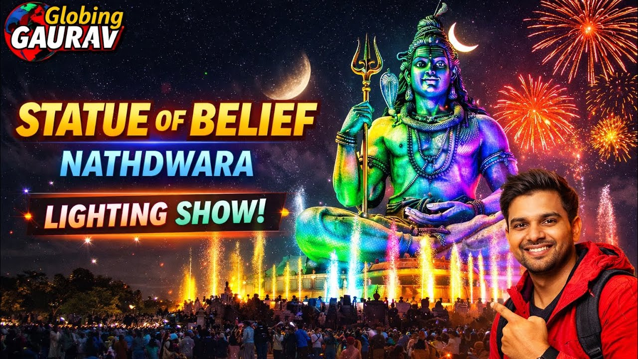 Statue of Belief || statue of Belief lighting show || Shiv murti light show Nathdwara || Rajsamand 